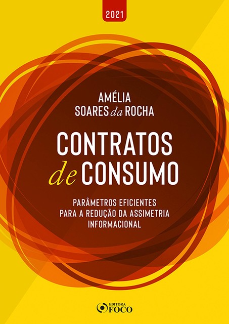 Contratos de Consumo, Amélia Soares da Rocha
