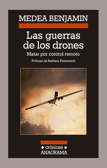 Las guerras de los drones, Medea Benjamin