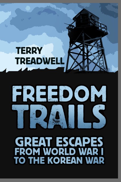 Freedom Trails, Terry C Treadwell