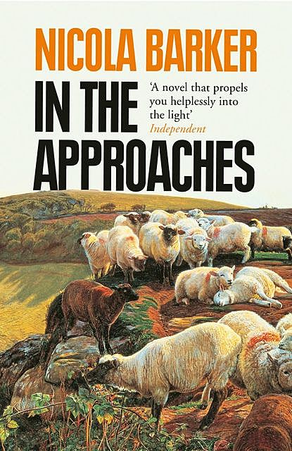 In the Approaches, Nicola Barker