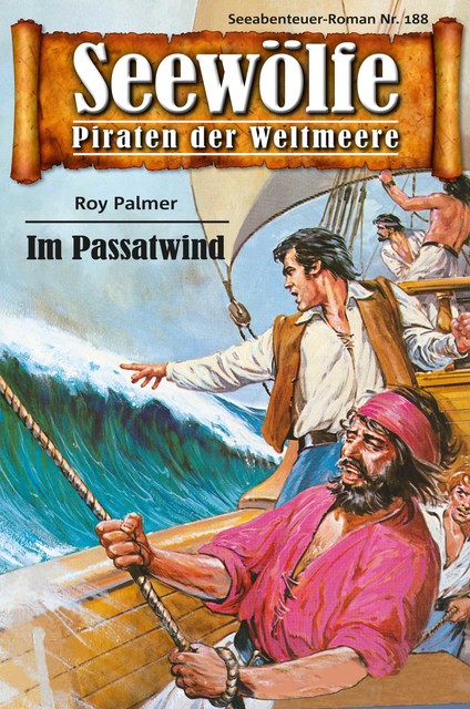 Seewölfe – Piraten der Weltmeere 188, Roy Palmer