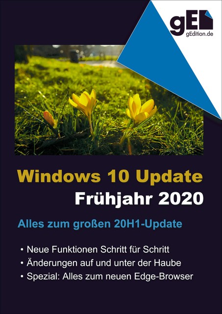 Windows 10 Update – Frühjahr 2020, Wolfram Gieseke