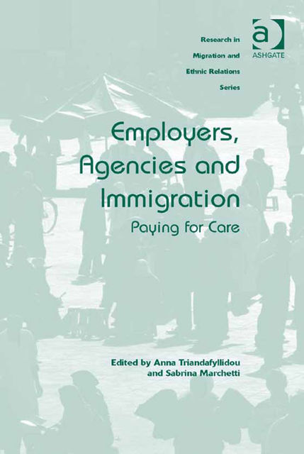 Employers, Agencies and Immigration, Anna Triandafyllidou
