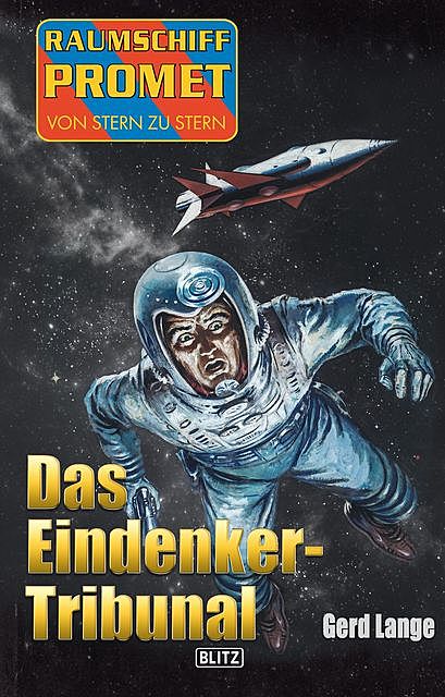 Raumschiff Promet – Von Stern zu Stern 27: Das Eindenker-Tribunal, Gerd Lange