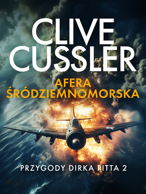 Przygody Dirka Pitta 2: Afera śródziemnomorska, Clive Cussler