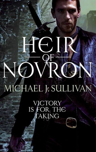 Heir of Novron, Michael Sullivan