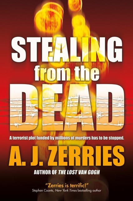 Stealing from the Dead, A.J. Zerries