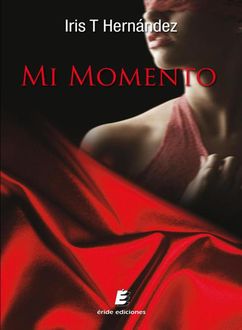 Mi Momento, Iris T. Hernández