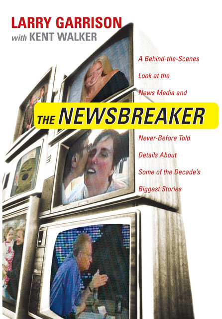 The NewsBreaker, Larry Garrison