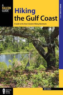 Hiking the Gulf Coast, Joe Cuhaj