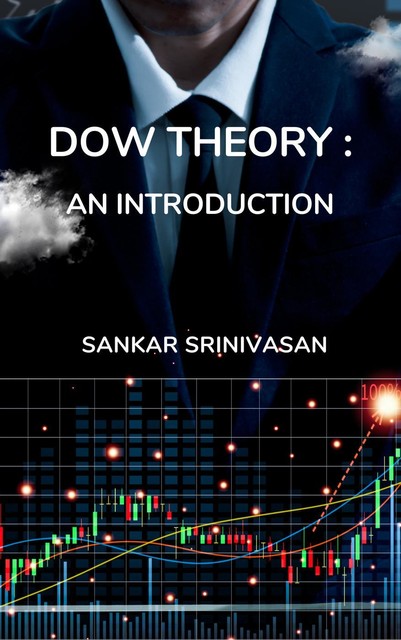 Dow Theory, Sankar Srinivasan