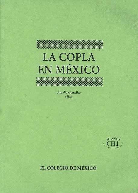 LA COPLA EN MÉXICO, Aurelio Gónzalez