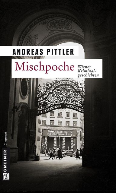 Mischpoche, Andreas Pittler