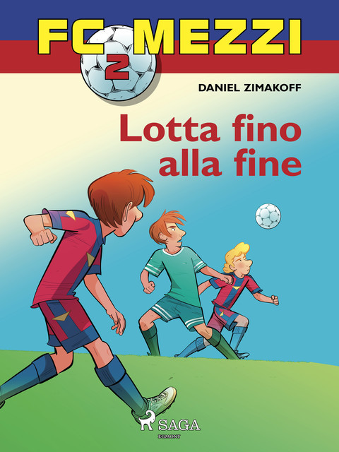 FC Mezzi 2 – Lotta fino alla fine, Daniel Zimakoff