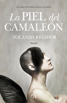La piel del camaleón, Yolanda Regidor