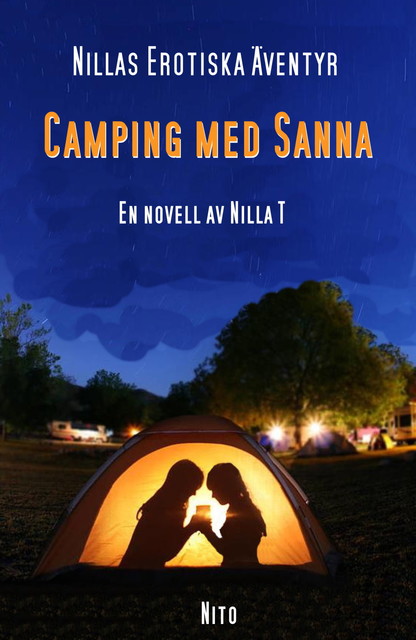 Camping med Sanna, Nilla T