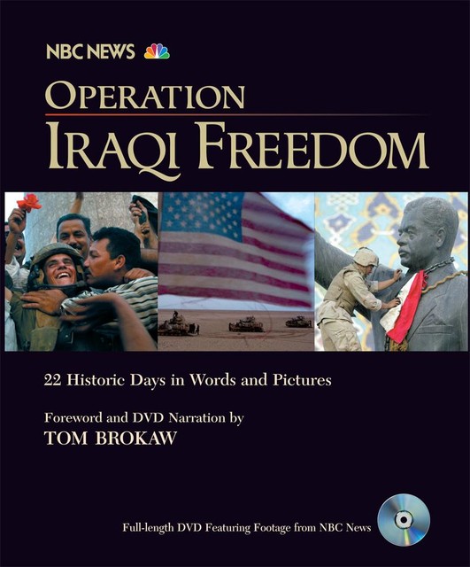 Operation Iraqi Freedom, Tom Brokaw