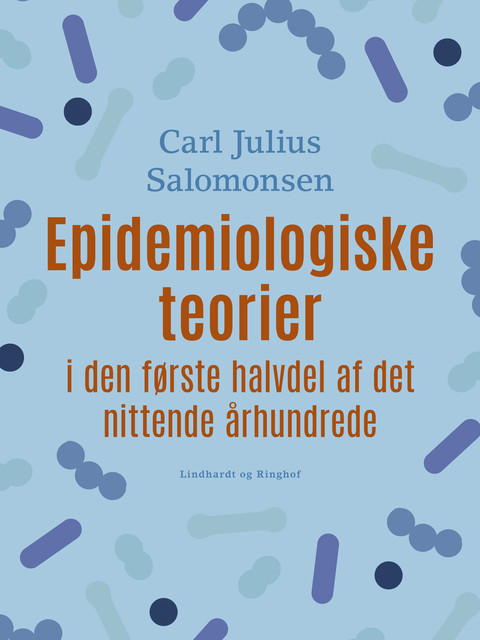 Epidemiologiske teorier i den første halvdel af det nittende århundrede, Carl Julius Salomonsen