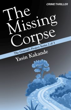 The Missing Corpse, Yasin Kakande