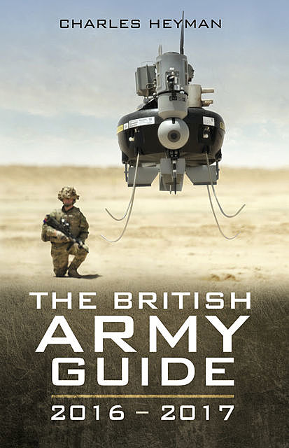 The British Army Guide, Charles Heyman