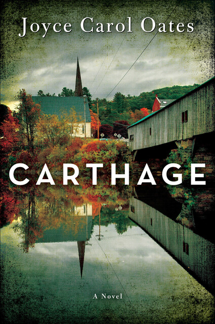 Carthage, Joyce Carol Oates