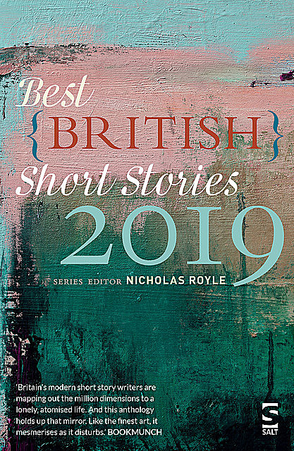 Best British Short Stories 2019, Nicholas Royle