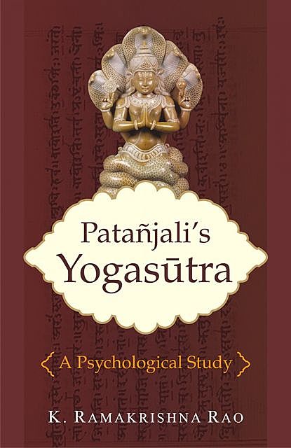 Patanjali's Yogasutra, K. Ramakrishna Rao