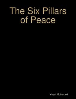 The Six Pillars of Peace, Yusuf Mohamed