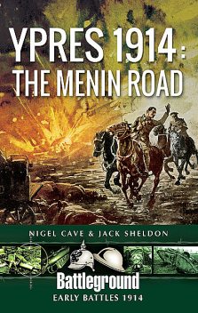 Ypres 1914, Jack Sheldon, Nigel Cave