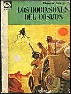 Los Robinsones Del Cosmos, Francis Carsac