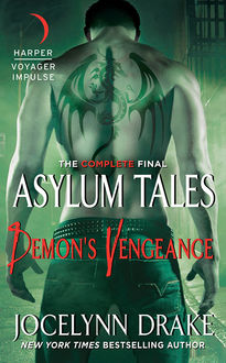 Demon's Vengeance, Jocelynn Drake