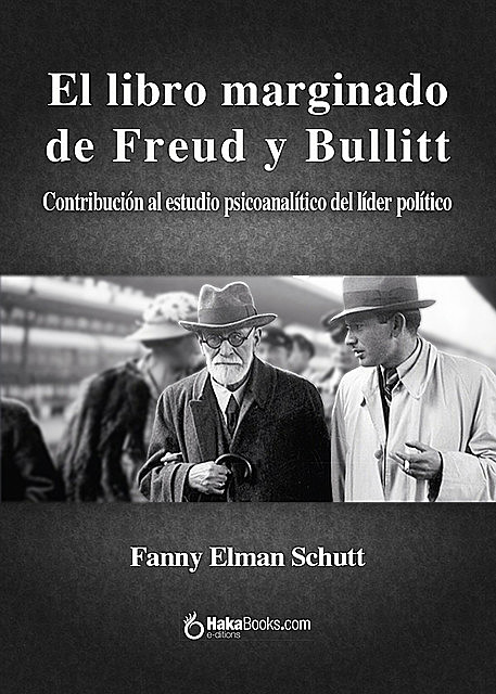 El libro marginado de Freud y Bullitt, Fanny Elman Schutt