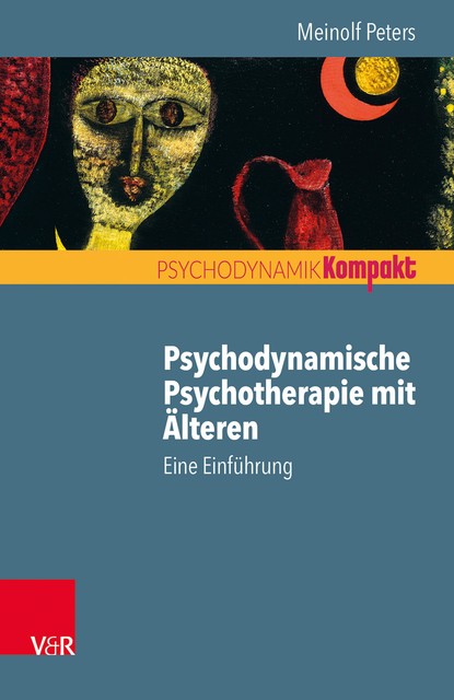 Psychodynamische Psychotherapie mit Älteren, Meinolf Peters