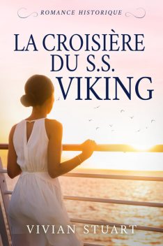 La Croisière du S.S. Viking, Vivian Stuart