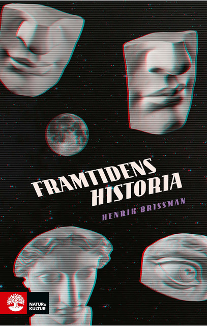 Framtidens historia, Henrik Brissman