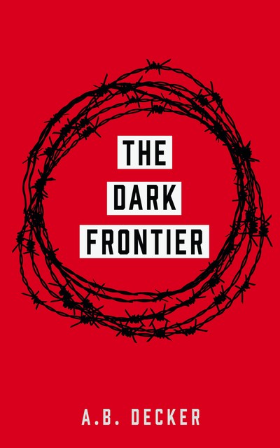 The Dark Frontier, A.B. Decker