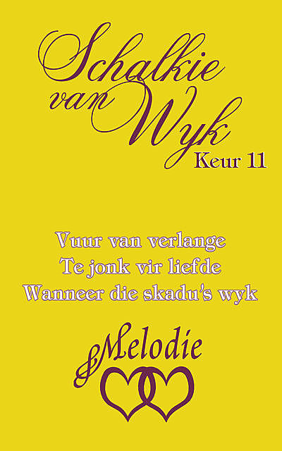 Schalkie van Wyk Keur 11, Schalkie van Wyk