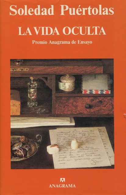 La vida oculta, Soledad Puértolas