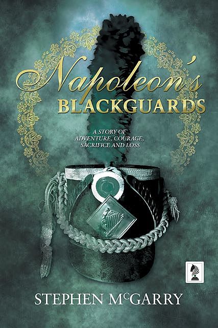 Napoleon's Blackguards, Stephen McGarry