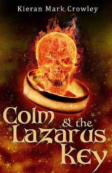 Colm & the Lazarus Key, Kieran Mark Crowley