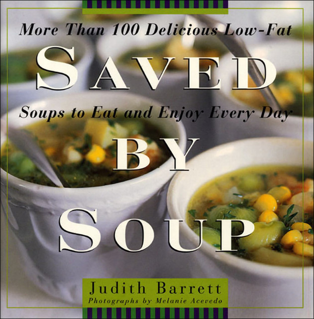 Saved By Soup, Judith Barrett