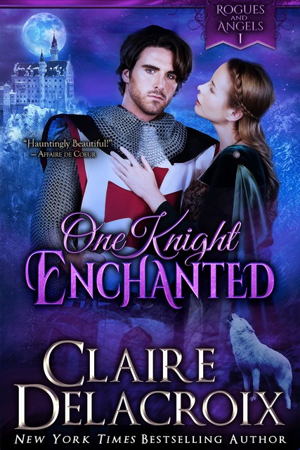 One Knight Enchanted, Claire Delacroix