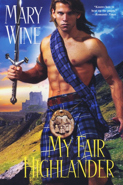 My Fair Highlander, Mary Wine