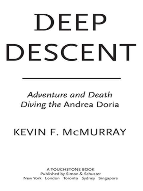 Deep Descent, Kevin McMurray