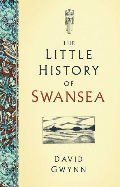 The Little History of Swansea, David Gwynn