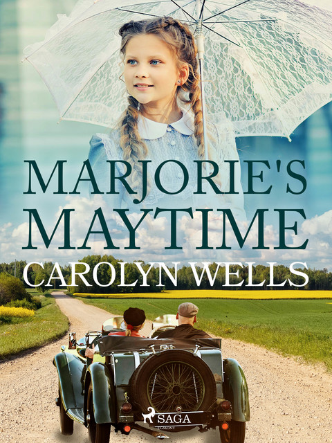 Marjorie's Maytime, Carolyn Wells