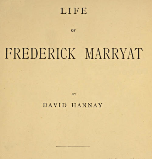 Life of Frederick Marryat, David Hannay