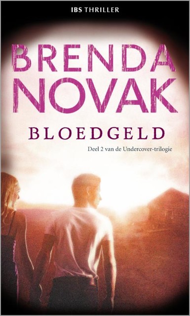 Bloedgeld, Brenda Novak