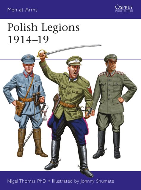 Polish Legions 1914–19, Nigel Thomas