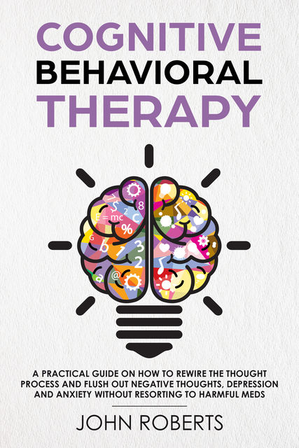 Cognitive Behavioral Therapy, John Roberts